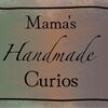 mamas_hm_curios